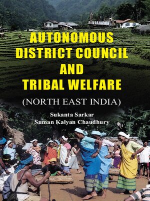 cover image of Autonomous District Council and Tribal Welfare